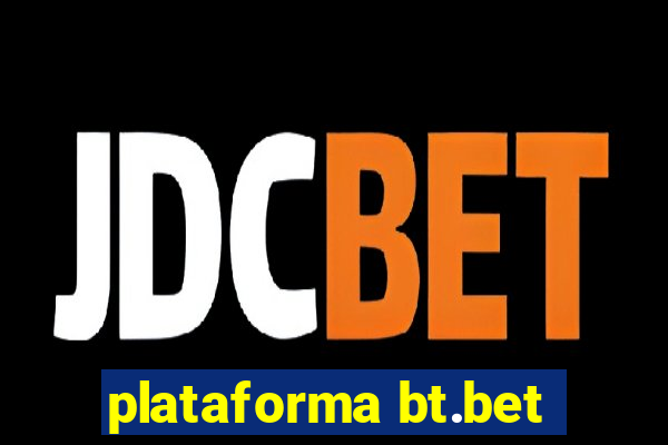 plataforma bt.bet